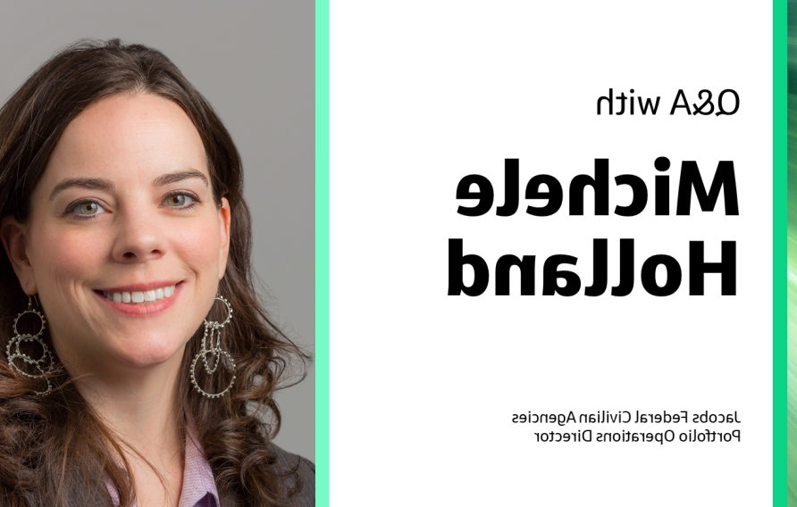 Q&amp;A: Talking with Michele Holland, Federal Civilian Agencies Portfolio Operations Director
